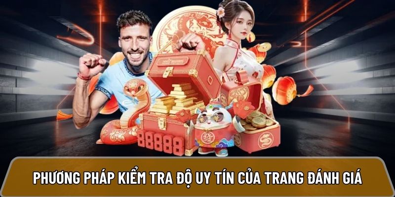 Trang đánh giá topnhacai.in.net xếp hạng nhà cái minh bạch 100% Phương pháp kiểm tra độ uy tín của trang đánh giá