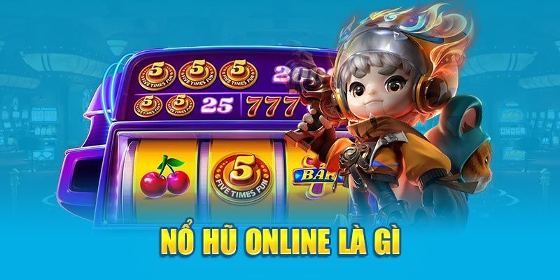 Nổ Hũ 52 - Tựa game quay hũ hấp dẫn với jackpot siêu khủng Một vài điều cần lưu ý khi chơi nổ hũ 52 cho newbie